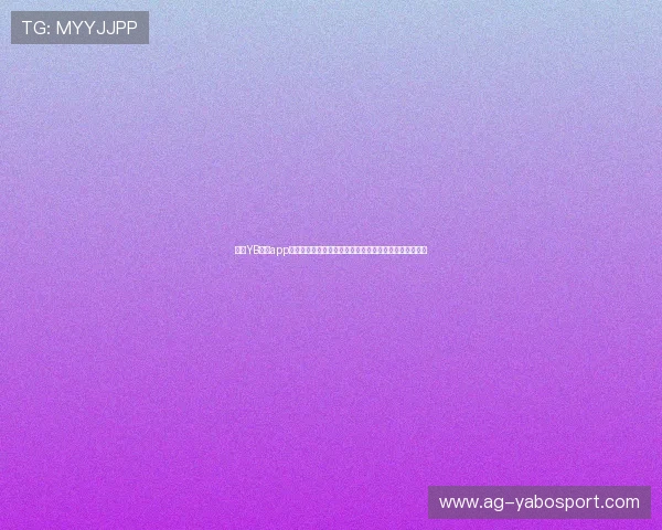亚博YB网站app常见问题解答与客服支持,保障用户体验与账户安全保障 亚博YB网站app常见问题解答与客服支持,保障用户体验与账户安全保障